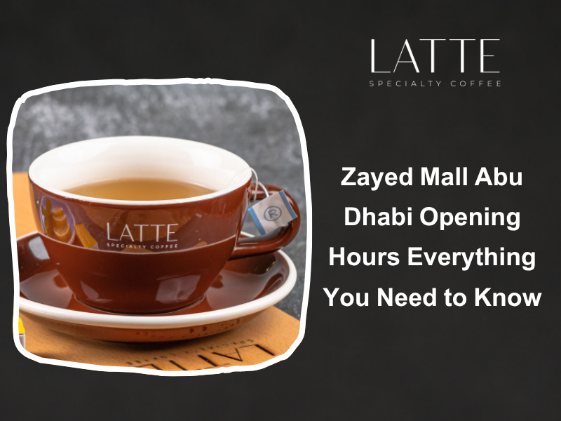 Zayed Mall Abu Dhabi Opening Hours: Everything You Need to Know